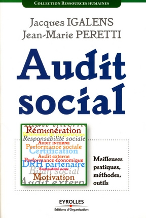 Audit social. Meilleures pratiques, méthodes, outils