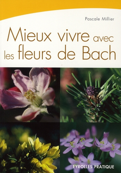 Mieux vivre avec les fleurs de Bach