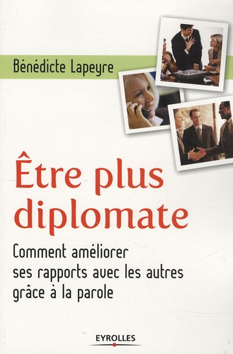 Etre plus diplomate