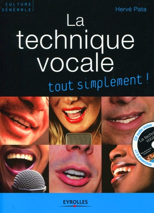 La technique vocale. Avec 1 CD-ROM