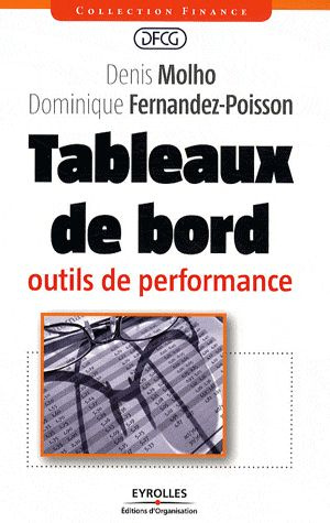 Tableaux de bord. Outils de performance
