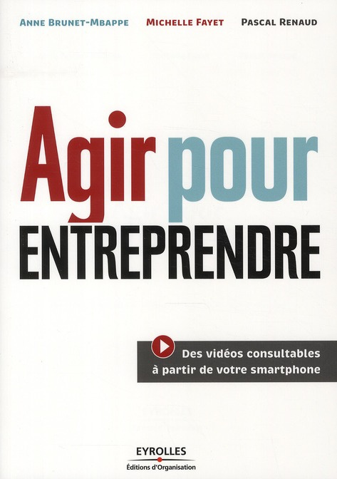 Agir pour entreprendre