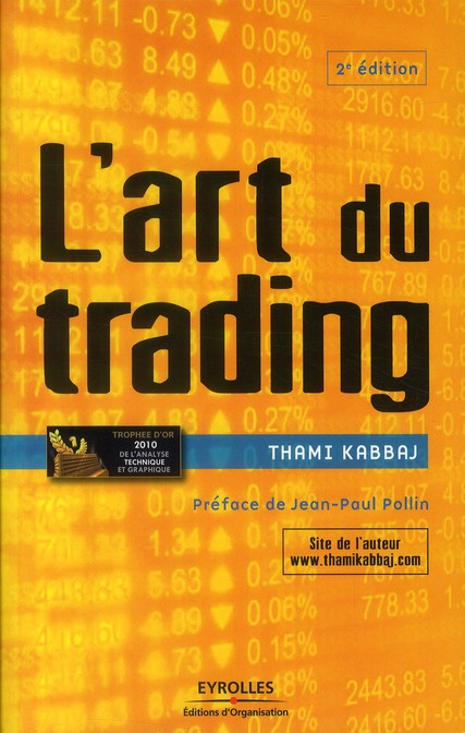 L'art du trading. 2e édition