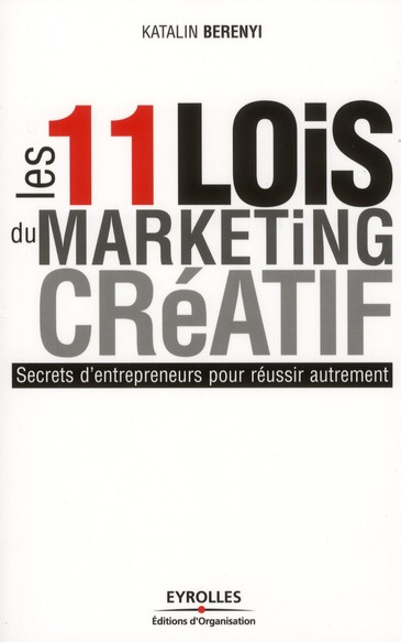 Les 11 lois du marketing créatif