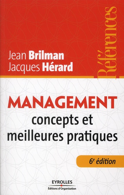 Management. Concepts et meilleures pratiques, 6e édition