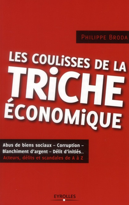 Les coulisses de la triche économique
