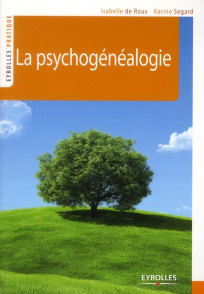 La psychogénéalogie