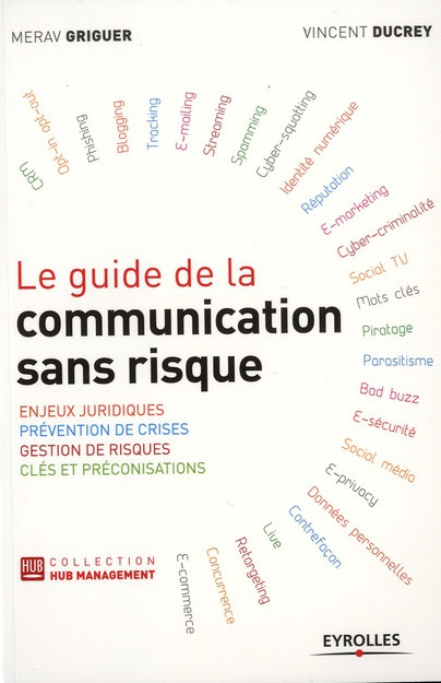 Le guide de la communication sans risque