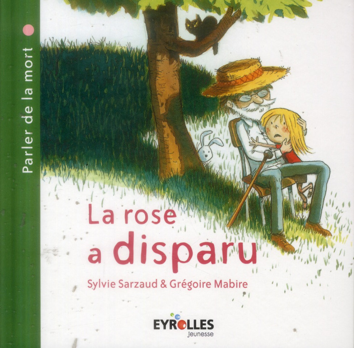La rose a disparu. Parler de la mort