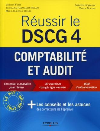 Réussir le DSCG 4. Comptabilité et audit