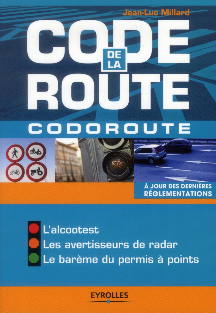 Code de la route. 3e édition