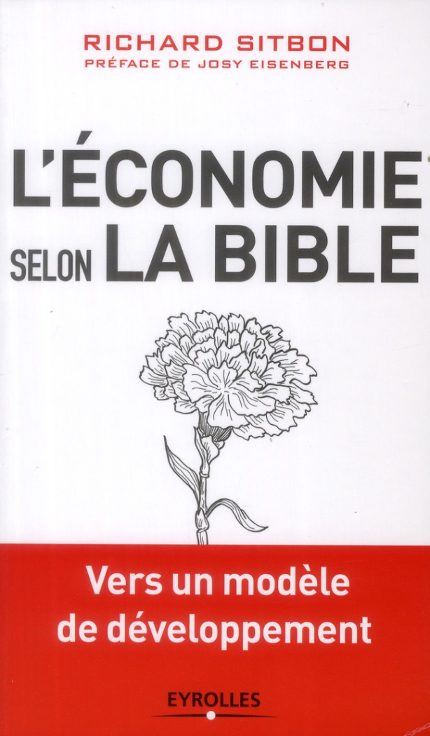 L'économie selon la Bible. Vers un modèle de développement