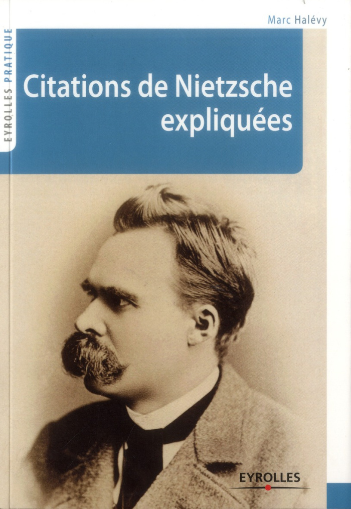 Citations de Nietzsche expliquées