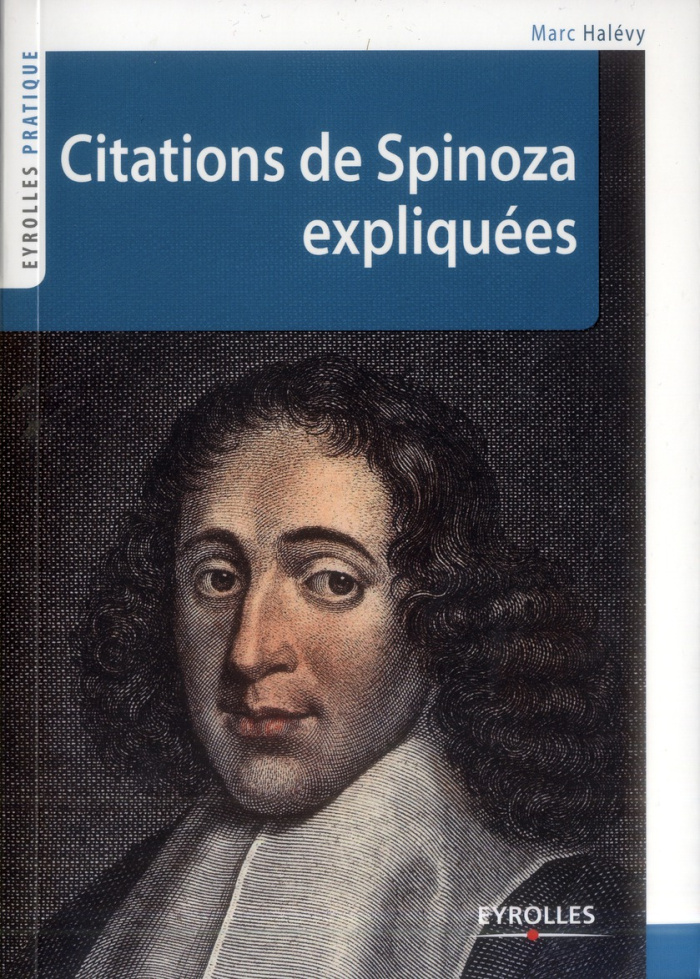 Citations de Spinoza expliquées