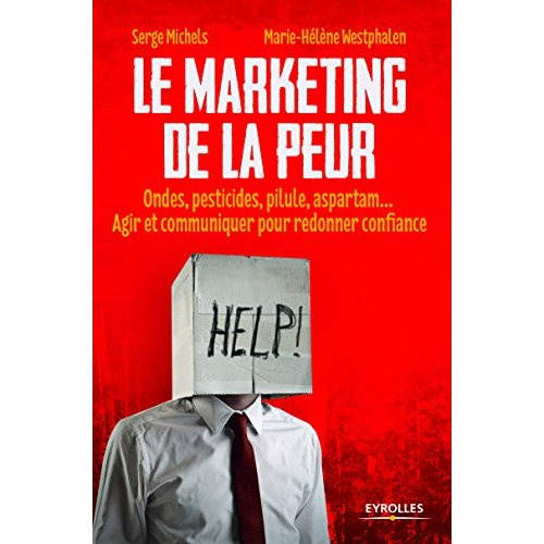 Le marketing de la peur