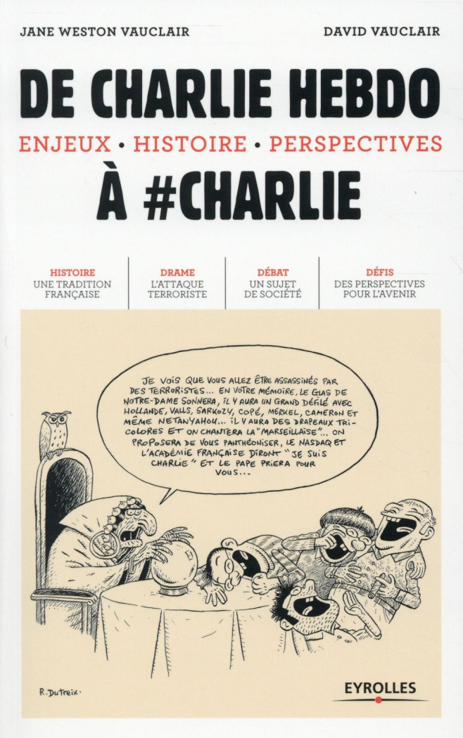 De Charlie Hebdo à #Charlie. Enjeux, histoire, perspectives