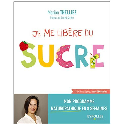 Je me libère du sucre
