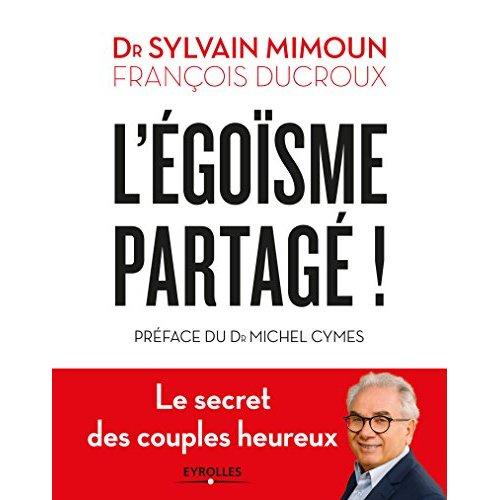 L'égoïsme partagé !