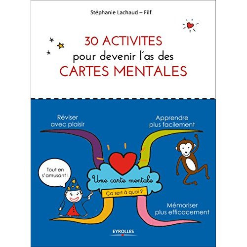 30 activités pour devenir un as des cartes mentales