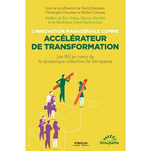 L'innovation managériale comme accelérateur de transformation