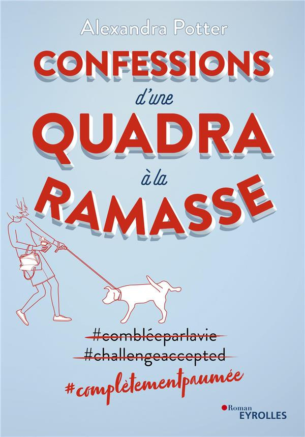 Confessions d'une quadra à la ramasse