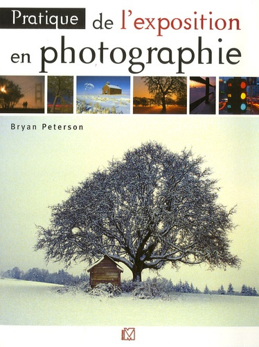 Pratique de l'exposition en photographie