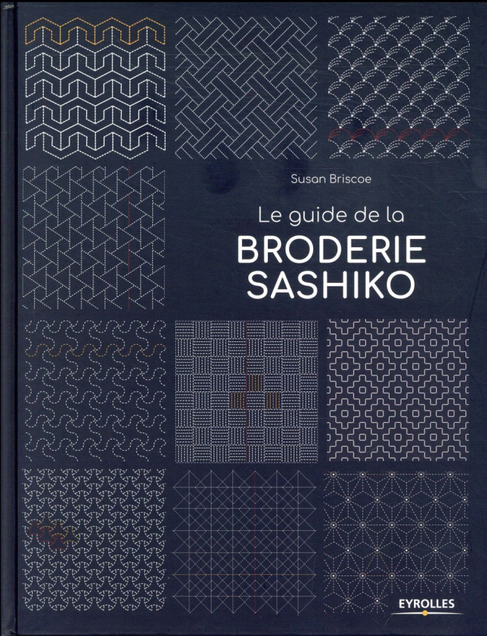 Le guide de la broderie sashiko