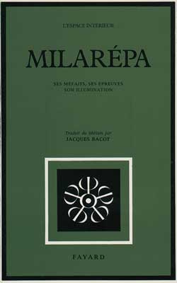 Milarépa. Ses méfaits, ses épreuves, son illumination