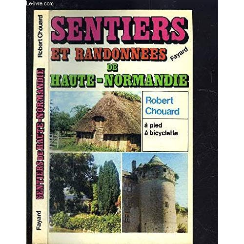 SENTIERS ET RANDONNEES DE LA HAUTE NORMANDIE