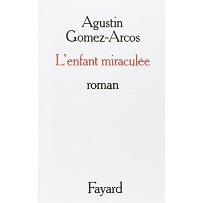 L'Enfant miraculée