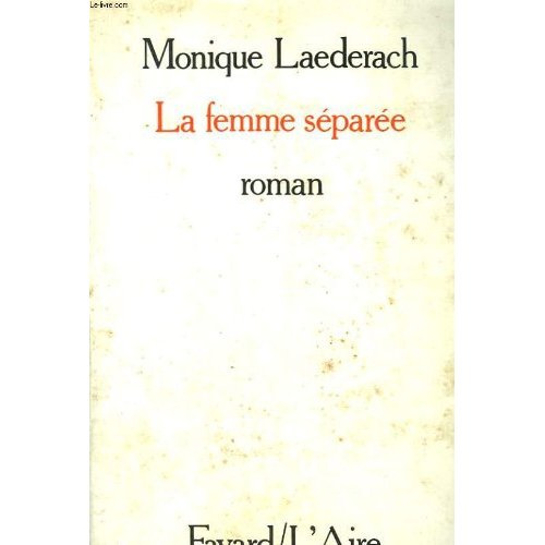 LA FEMME SEPAREE