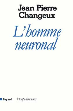 L'homme neuronal