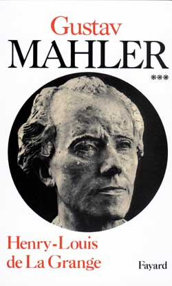 GUSTAV MAHLER - LE GENIE FOUDROYE (1907-1911)