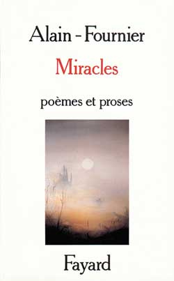 Miracles. [poèmes et proses