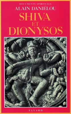 Shiva et Dionysos. La religion et la Nature et de l'Eros