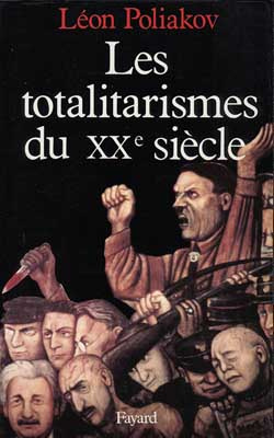 Les totalitarismes du XXe siècle. Un phénomène historique dépassé ?