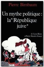 Un Mythe politique, la République juive