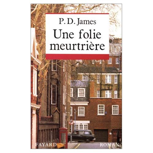 Une Folie meurtrière