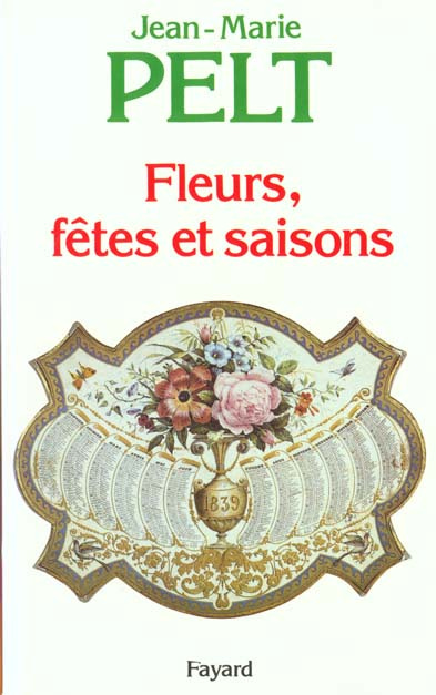 Fleurs, fêtes et saisons