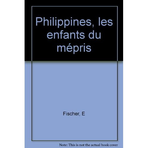 Philippines, les enfants du mépris