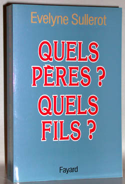 Quels pères ? Quels fils ?