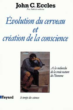 Évolution du cerveau et création de la conscience. À la recherche de la vraie nature de l'homme