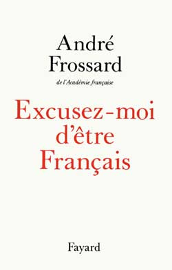Excusez-moi d'être Français
