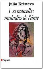 Les nouvelles maladies de l'âme