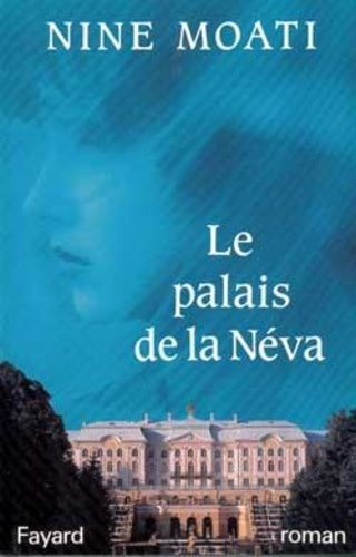 Le palais de la Néva