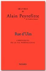 Rue d'Ulm. Chroniques de la vie normalienne