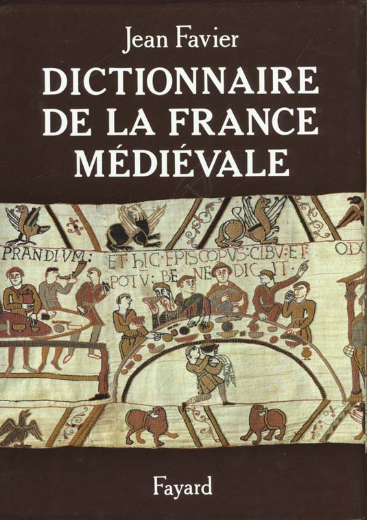Dictionnaire de la France médiévale