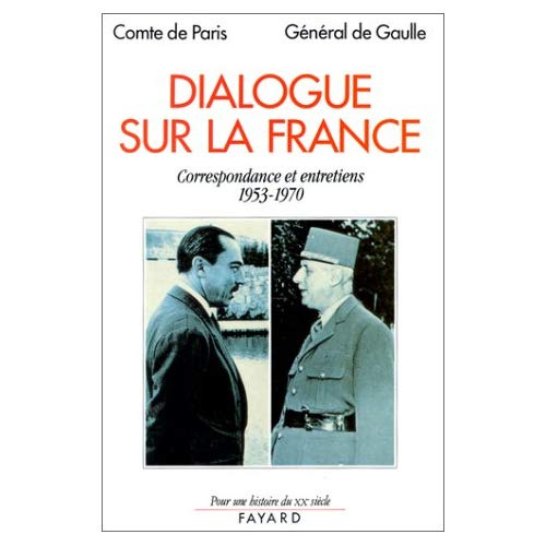 Dialogue sur la France. Correspondance et entretiens (1953-1970)