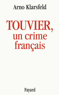 TOUVIER, UN CRIME FRANCAIS