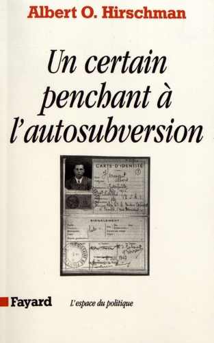 Un certain penchant à l'autosubversion